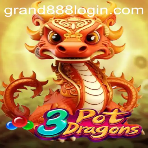 Discover the Exciting World of 3PotDragons and GRAND888 Login