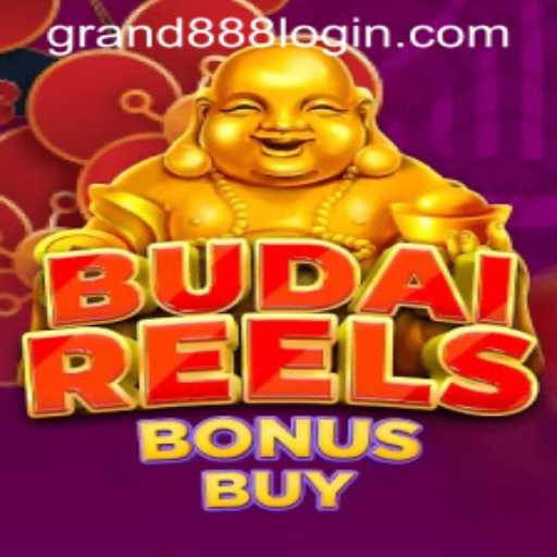 Exploring BudaiReelsBonusBuy and the Role of GRAND888 Login