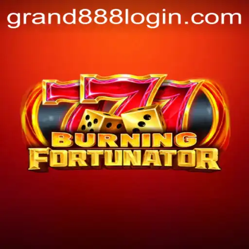 Experience the Thrills of BurningFort and Explore the GRAND888 Login