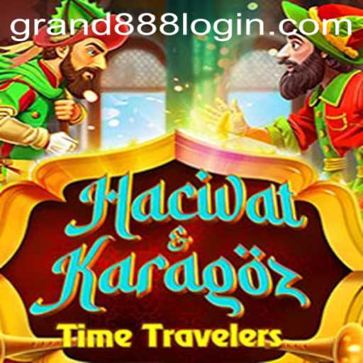 Immersive Adventures with HacivatandKaragoz and The GRAND888 Login Experience