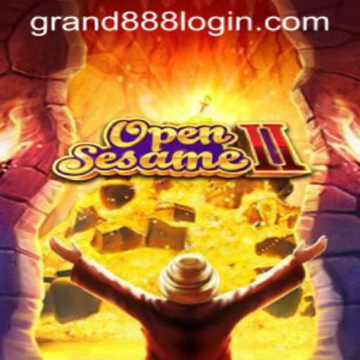 Unlocking the Adventure of OpenSesameII: Secrets of GRAND888 Login