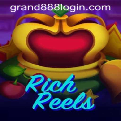Dive into the World of RichReels: An Overview of GRAND888 Login and Game Rules
